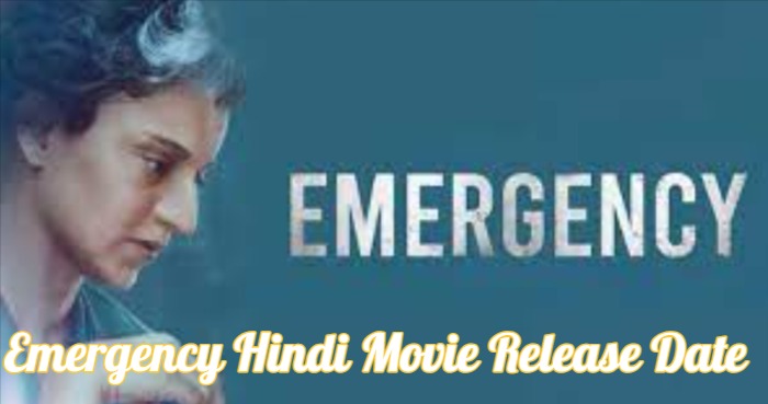 Emergency Hindi Movie Release Date