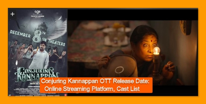 Conjuring Kannappan OTT Release Date: Online Streaming Platform, Cast List