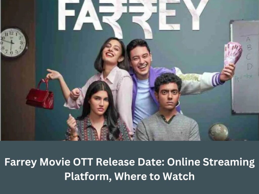 Farrey Movie OTT Release Date: Online Streaming Platform, Where to Watch