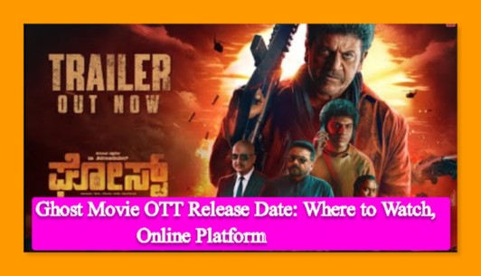 Ghost Movie OTT Release Date: Where to Watch, Online Platform