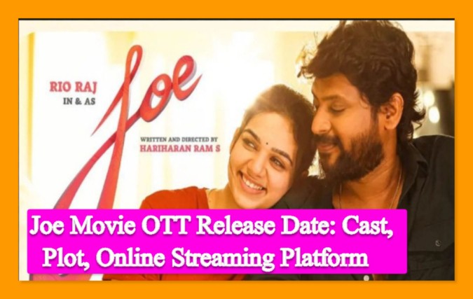 Joe Movie OTT Release Date: Cast, Plot, Online Streaming Platform