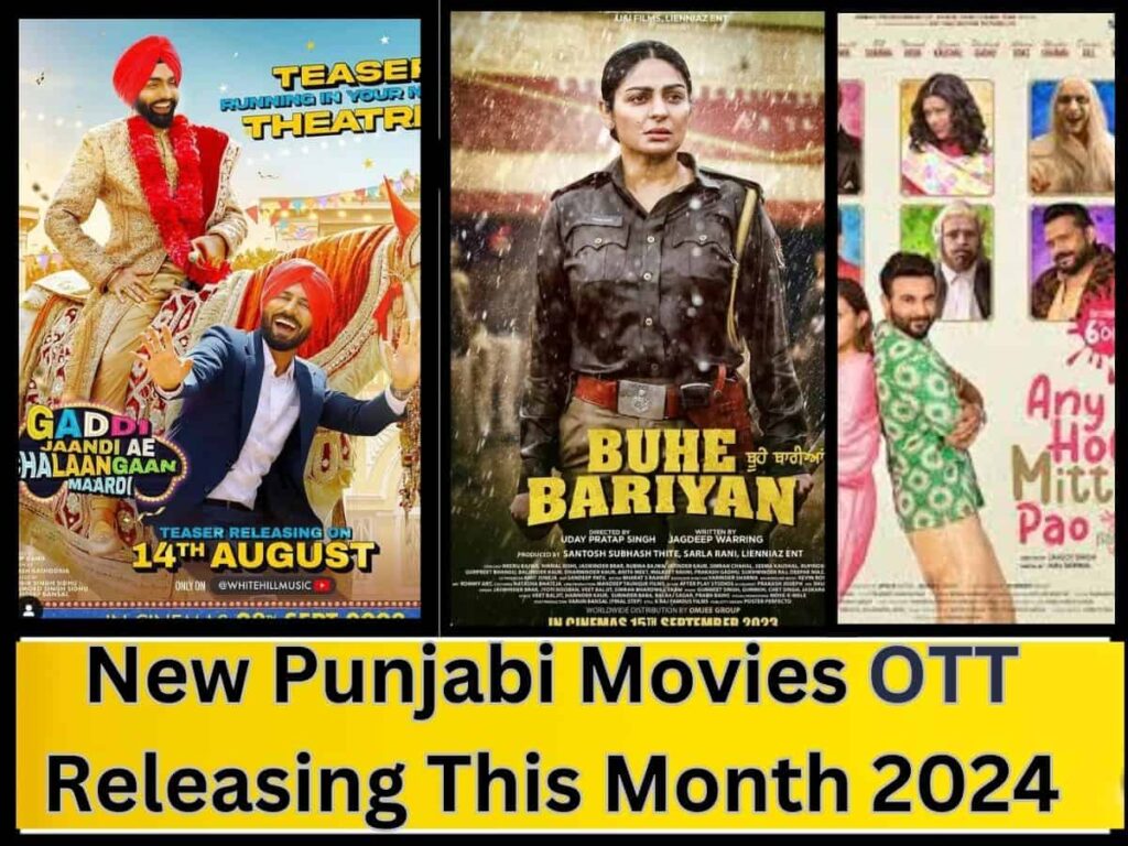 New Punjabi Movies OTT Releasing This Month 2024
