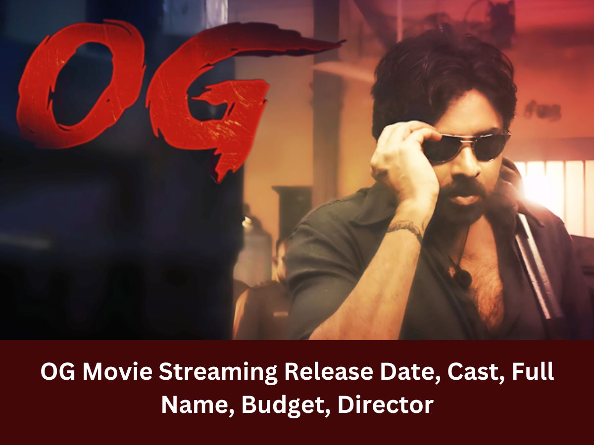 OG Movie Streaming Release Date, Cast, Full Name, Budget, Director