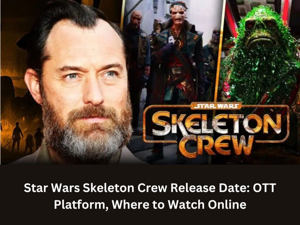 Star Wars Skeleton Crew Release Date: OTT Platform, Where to Watch Online