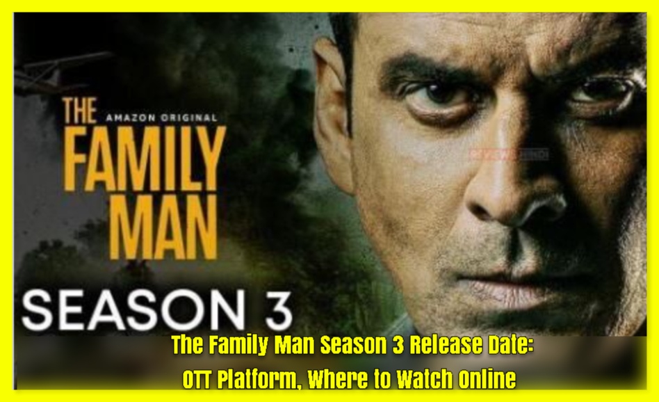 The Family Man Season 3 Release Date: OTT Platform, Where to Watch Online