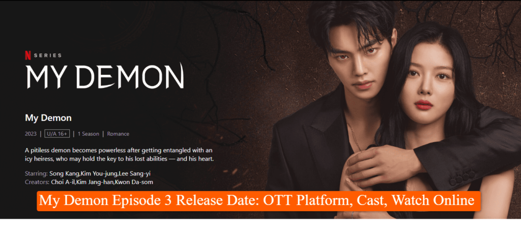 My Demon Episode 3 Release Date: OTT Platform, Cast, Watch Online